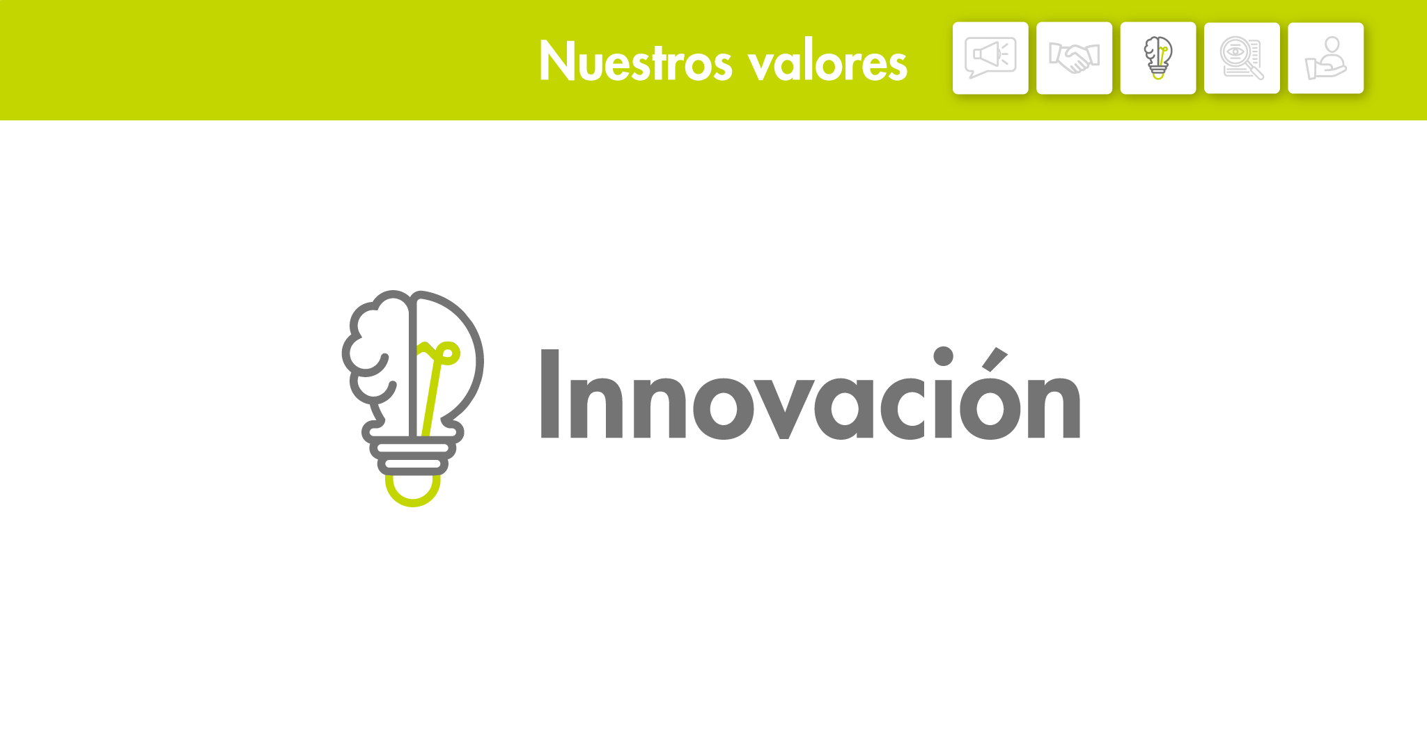 Nuestros valores: Innovación