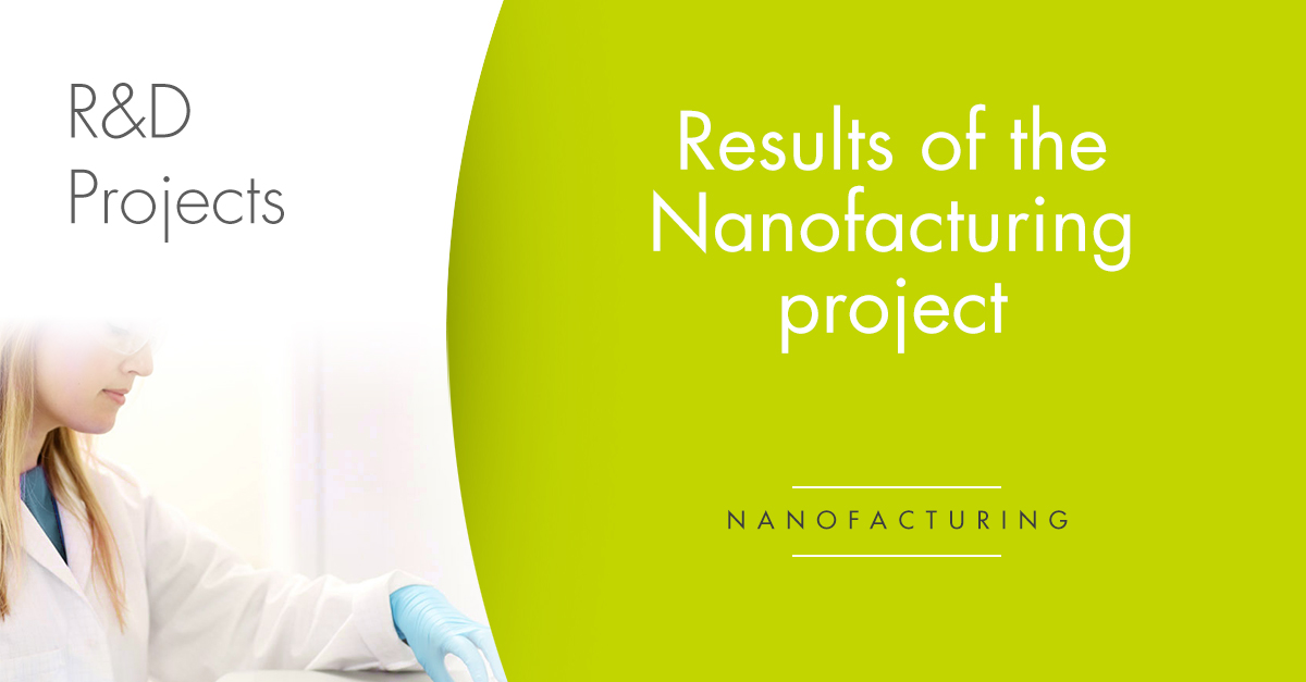 nanofacturing results