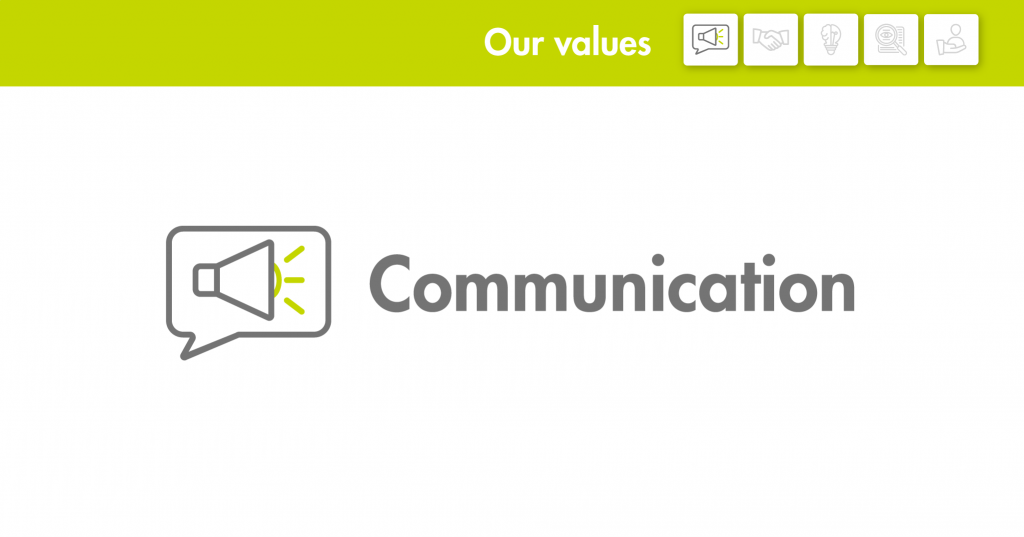 Our values: Comunication