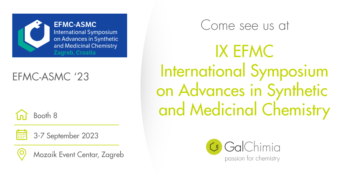 GalChimia is attending EFMC-ASMC 2023